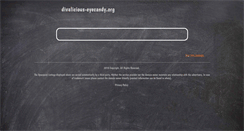 Desktop Screenshot of divalicious-eyecandy.org